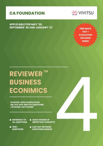 VIVITSU's CA Foundation Business Economics Reviewer Book | Chapter-Wise SM, RTP, MTP & PYP Compilation | CA Foundation Economics Question Bank & ... for May 2026, Sept 2026 & Jan 2027 Exams