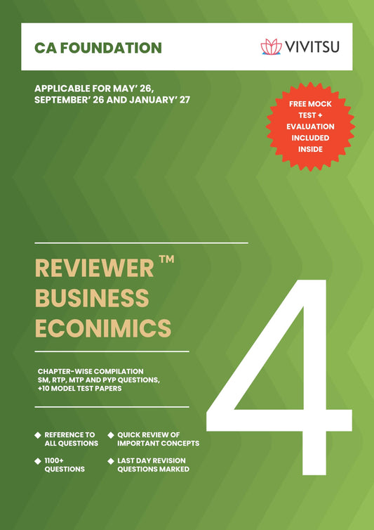 VIVITSU's CA Foundation Business Economics Reviewer Book | Chapter-Wise SM, RTP, MTP & PYP Compilation | CA Foundation Economics Question Bank & ... for May 2026, Sept 2026 & Jan 2027 Exams