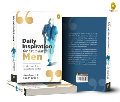 Daily Inspiration For Everyday Men: A collection of 365 inspirational quotes