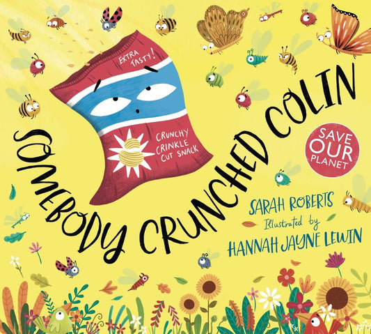 Somebody Crunched Colin: A Dark Reverse Harem Romance