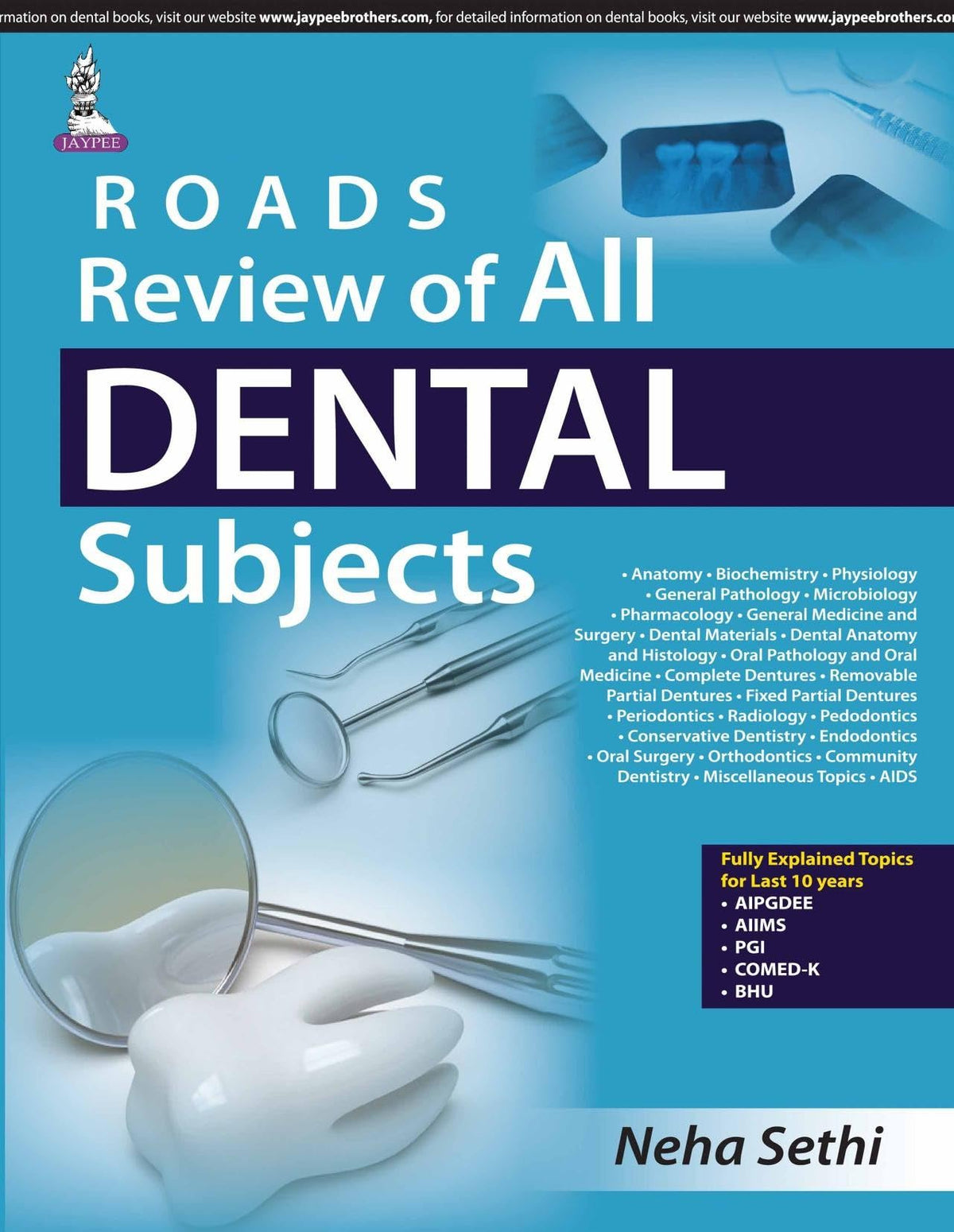 Roads:Review Of All Dental Subjects