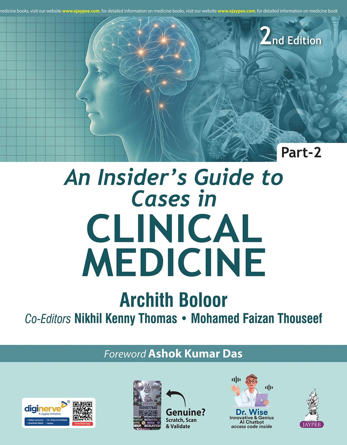 An Insider's Guide to Cases in Clinical Medicine (Part-2), 2/E for MBBS and PG Medical Students | Case Sheets, Discussion and Pathophysiology for Practical Exams | Geriatric Assessment, Rheumatology