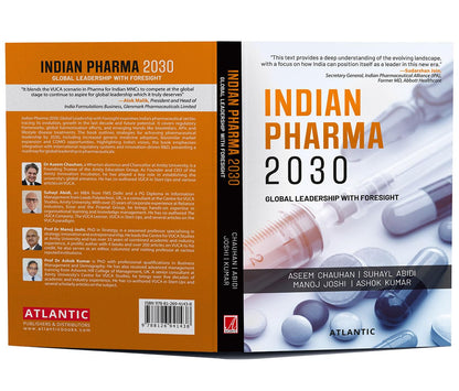 Indian Pharma 2030: Global Leadership with Foresight