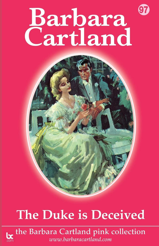 The Duke is Deceived (The Barbara Cartland Pink Collection) book cover