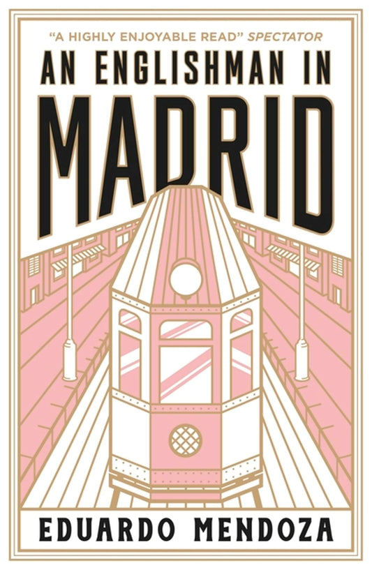 AN ENGLISHMAN IN MADRID