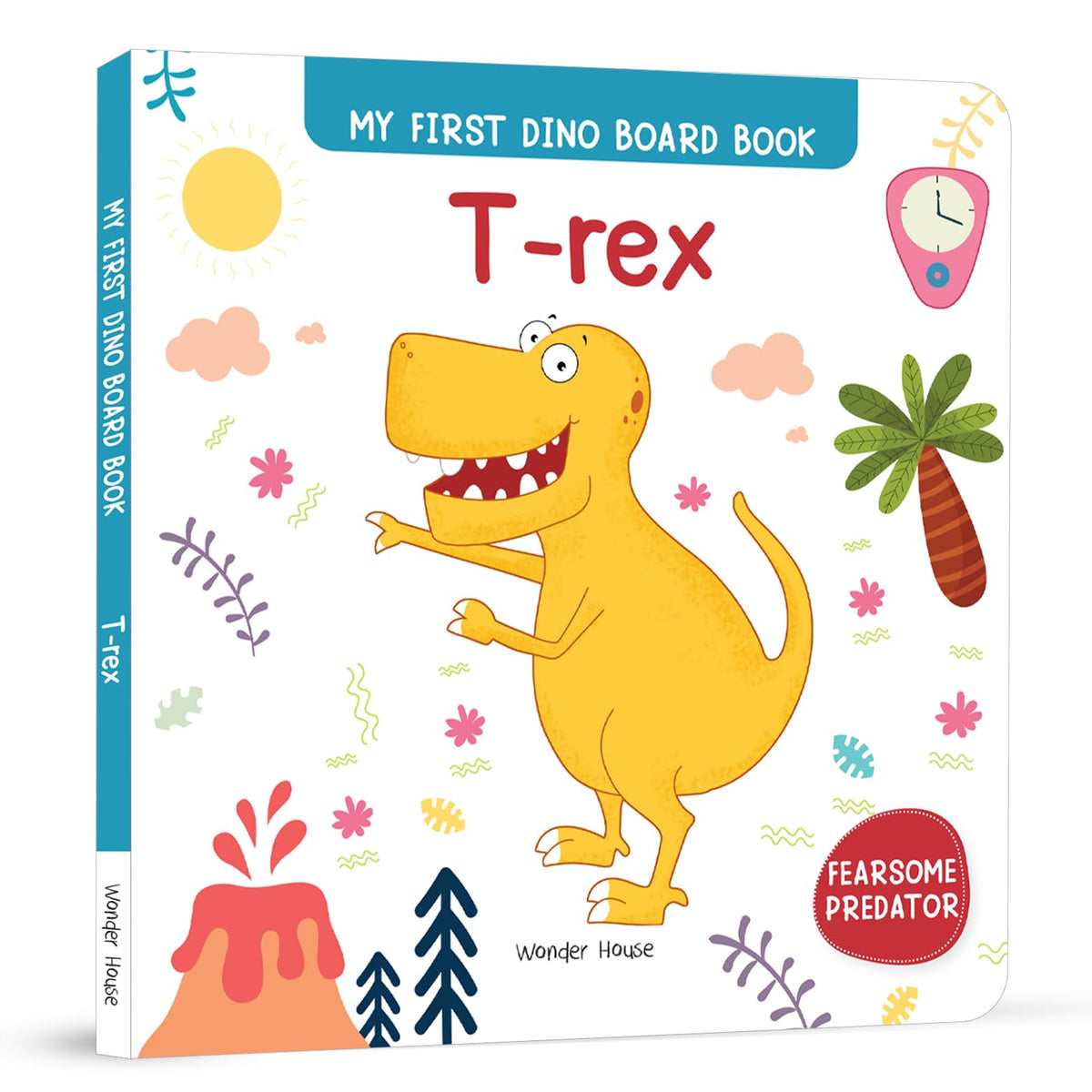 T. rex – My First Dino Board Book: Illustrated Dinosaur Picture Book for Kids | Learn Fun Facts About the Fierce Tyrannosaurus Rex with Bright Images & Simple Text | Sturdy Board Book for Toddlers & Preschoolers | Ages 2–5 Years