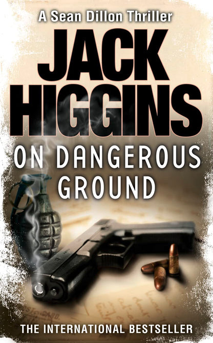 On Dangerous Ground: Book 3 (Sean Dillon Series)