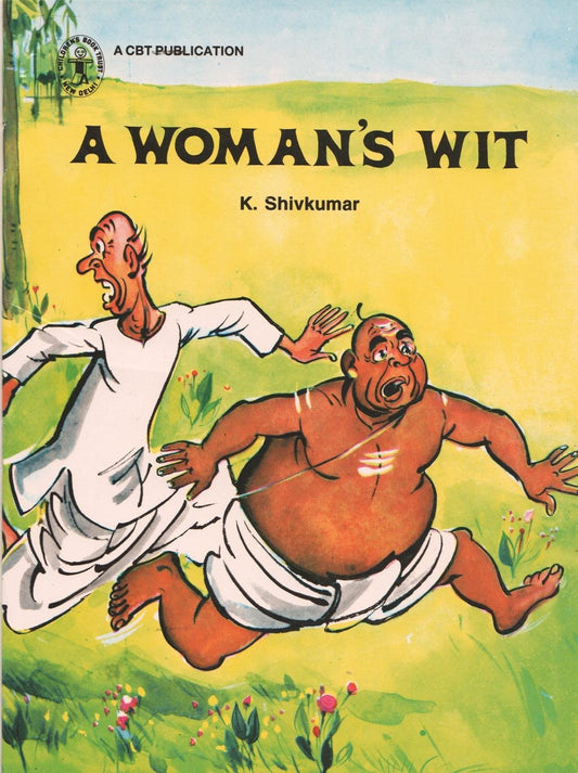 A Woman's Wit (Children's Book Trust, New Delhi) book cover