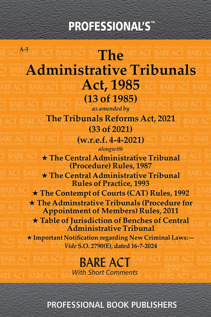 Administrative Tribunal Act, 1985 as amended byTribunals Reforms Act 2021 alongwith Rules