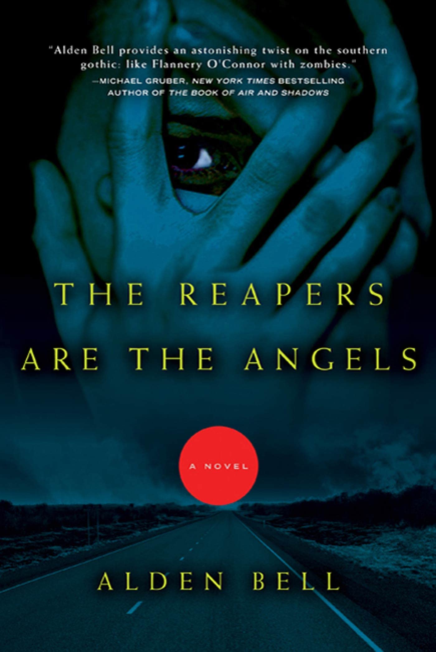 The Reapers Are the Angels: A Novel book cover