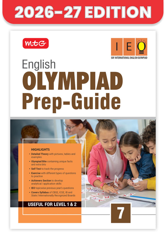 MTG English (IEO) Olympiad Prep Guide Class 7 | Detailed Theory, Exercise with Self Test For Practice | SOF Olympiad Books For Exam 2026-27 (Useful For Level-1 & 2)