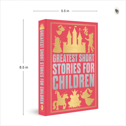 Greatest Short Stories for Children (Deluxe Hardbound Edition)