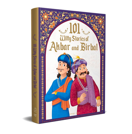101 Witty Stories of Akbar and Birbal Collection of Humorous Stories For Kids 