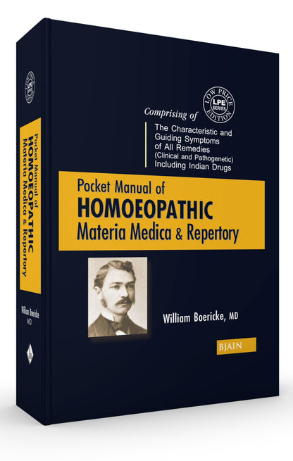 Pocket Manual of Homoeopathic Materia Medica & Repertory – Comprising The Characteristic and Guiding Symptoms of All Remedies (Clinical and Pathogenetic) Including Indian Drugs