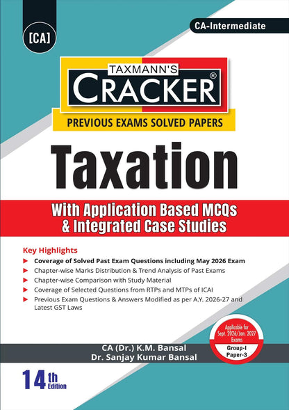 Taxmann's CRACKER COMBO for CA Inter | Sept. 2026/Jan. 2027 Exams | Group I – Papers 1 to 3 | CRACKER Series | Advanced Accounts, Law, and Tax | June 2026 Edition | Set of 3 Books