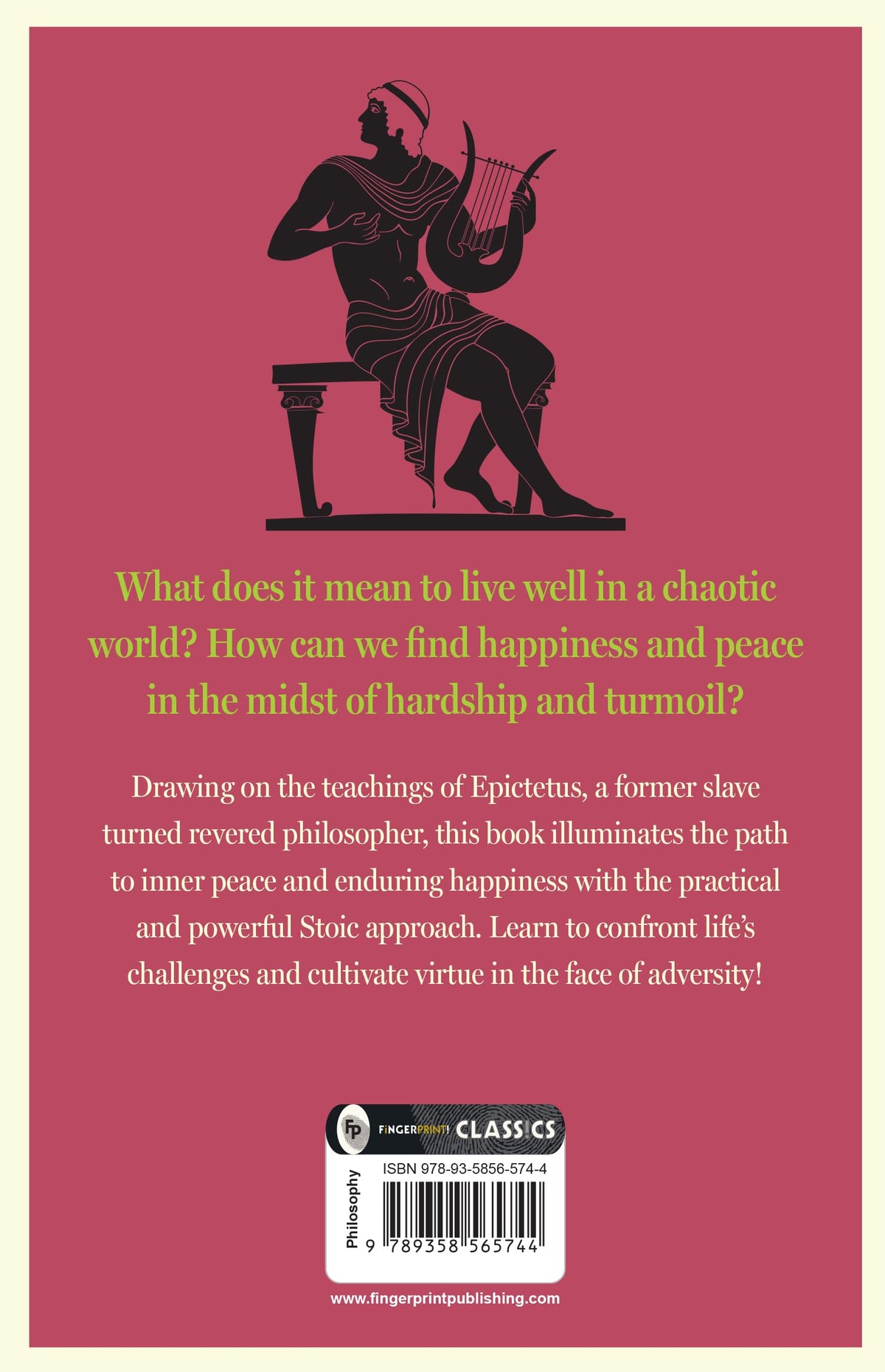 How to Live - A Handbook of Stoic Philosophy: Discourses and The Enchiridion by Epictetus (Enchiridion and Discourses)