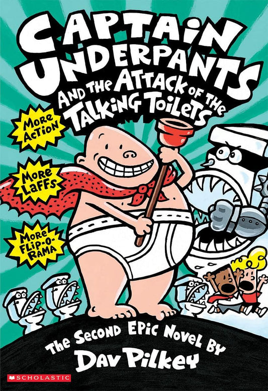 CAPTAIN UNDERPANTS #02: THE ATTACK OF THE TALKING TOILETS: 2