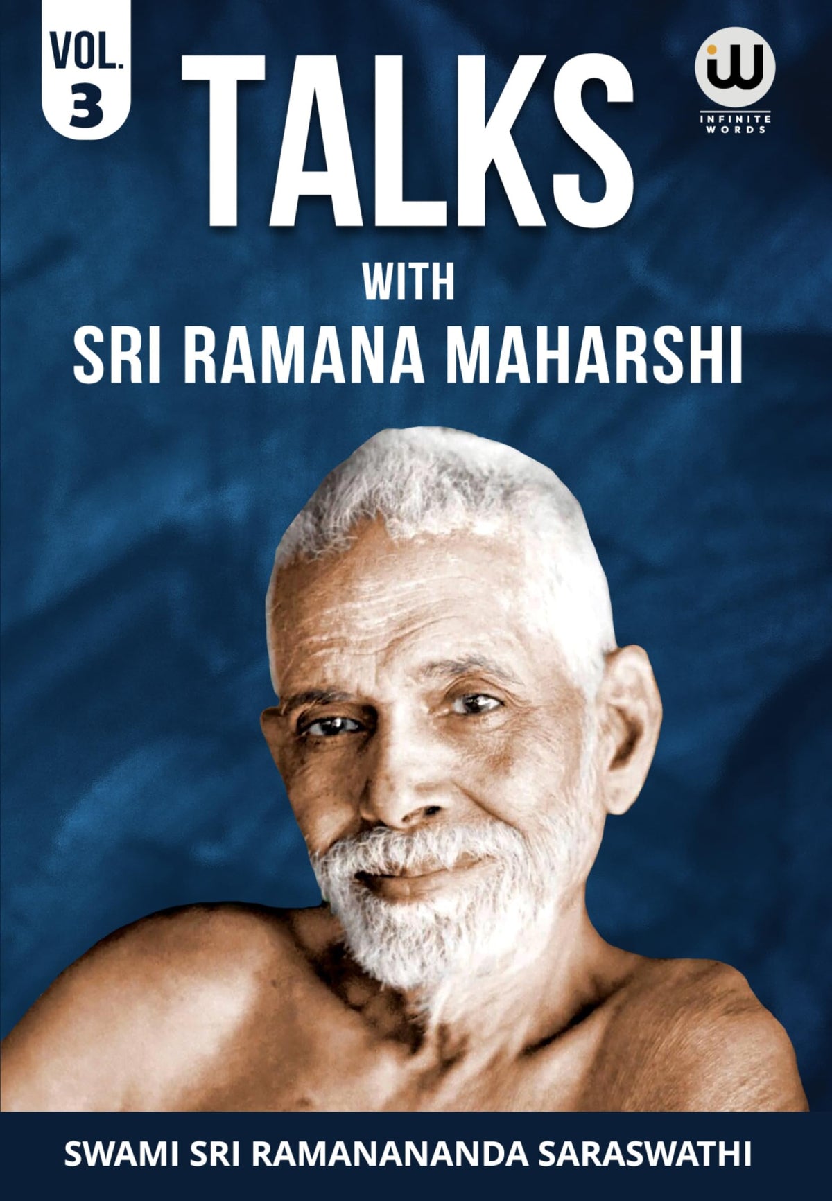 Talks With Sri Ramana Maharshi Volume 3 | Sri Ramana Maharshi Books | Original Book In English | Teachings Of Sri Ramana Maharshi | Sri Ramanananda ... ???? ?? ??? ???? ???? ??? ?????? ??? ?????? I