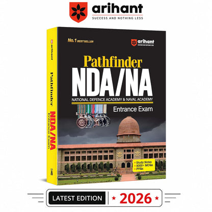 Arihant Pathfinder NDA/NA Entrance Exam Book 2026 | National Defence & Naval Academy | 8000+ MCQs, PYQs & Complete Study Notes | Latest Edition for NDA Written Exam Preparation | English Medium