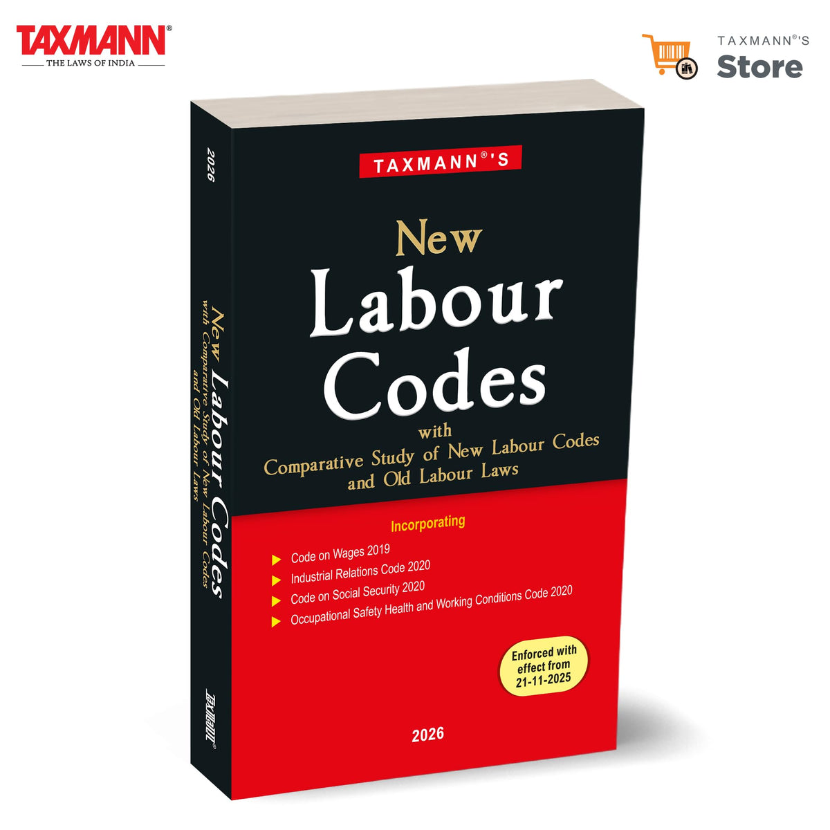 Taxmann's New Labour Codes – Comprehensive | Transition-ready Reference to the New Labour Codes—Featuring an Extensive 100+ Page Comparative Study for Understanding India's New Labour-Law Regime