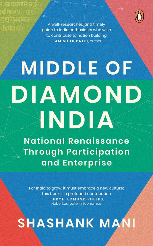 Middle Of  Diamond India: National Renaissance through Participation and Enterprise book cover