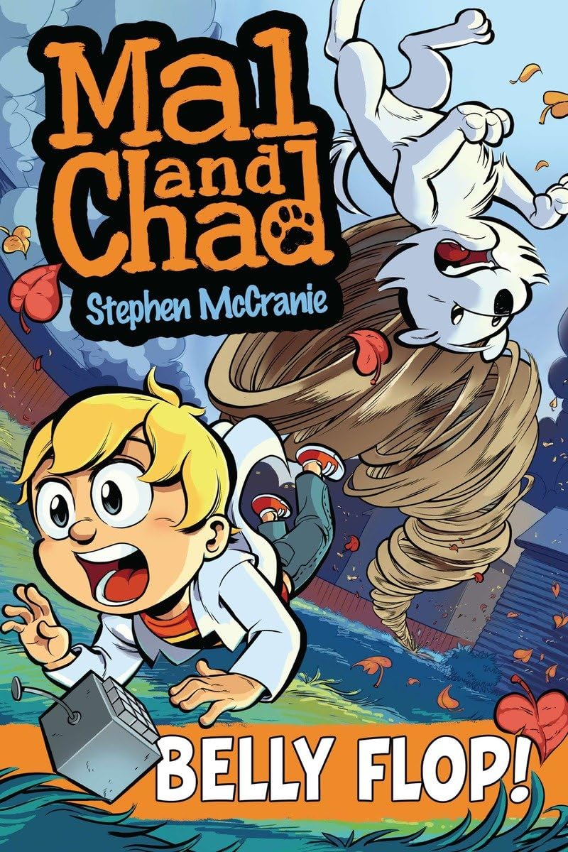 Belly Flop! (Mal and Chad, Bk. 3) book cover