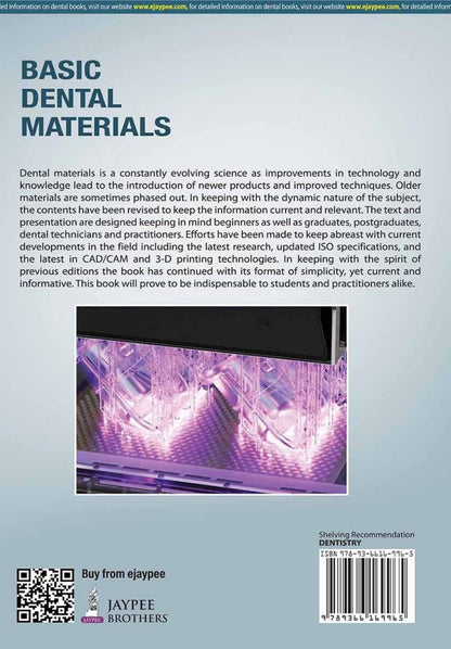 Basic Dental Materials, 5/E for BDS and MDS Students and Practicing Dentists | Restorative, Cements, Impression and Prosthodontic Materials with Metals, Ceramics and Dr. Wise AI Chatbot Access: 1