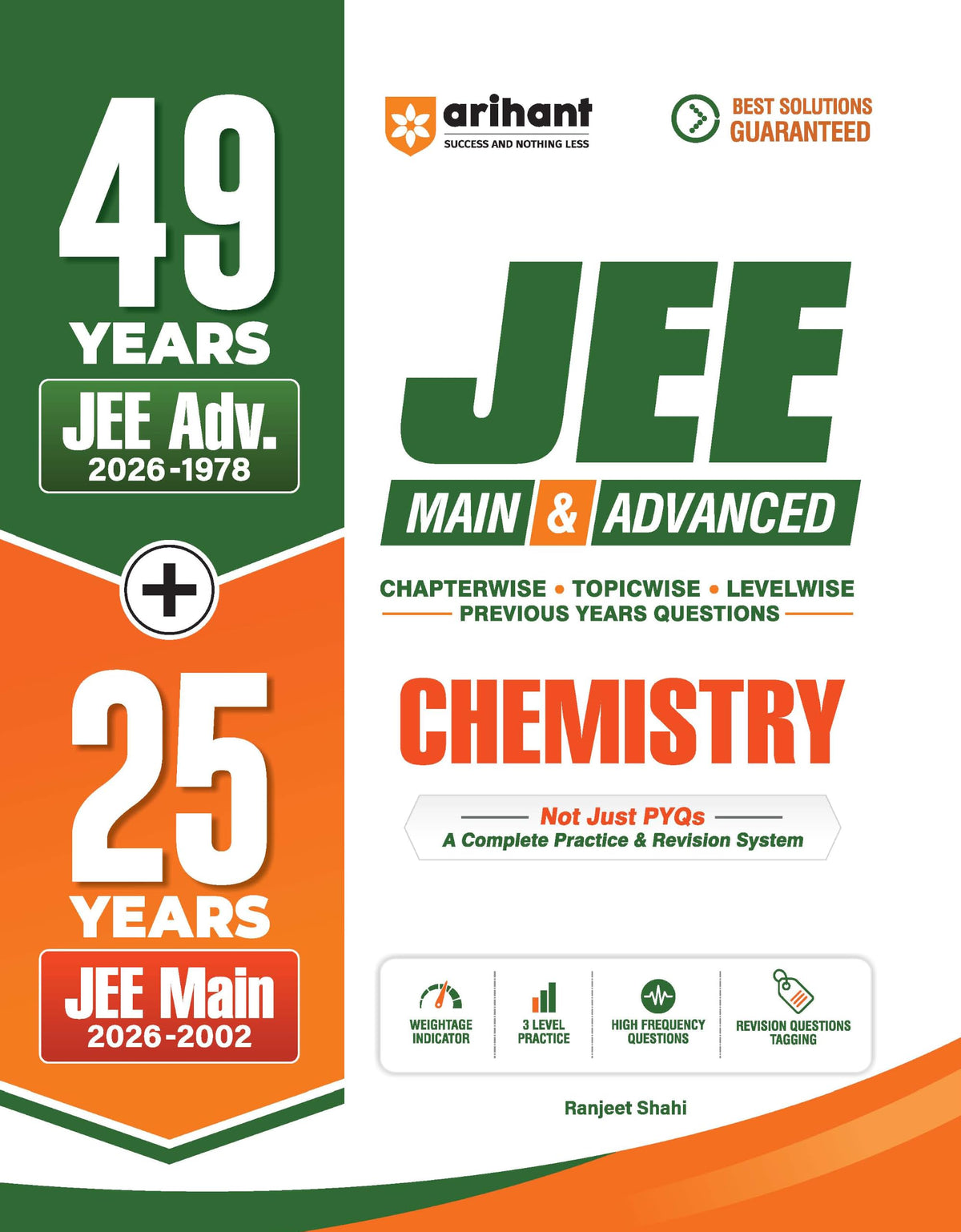 Arihant 49 Years JEE Advanced (1978–2026) & 25 Years JEE Main (2002–2026) PCM Combo | Physics, Chemistry & Mathematics Chapterwise, Topicwise & Levelwise PYQs | 3-Level Practice & Questions