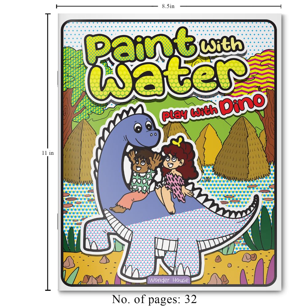 Paint With Water | Play With Dinosaur Roaring Fun With Paintable Dinosaur Pages | Just Add Water | Ages 3–6 | Great For Fine Motor Skills | 1+ Hour Of Mess-Free Art Time
