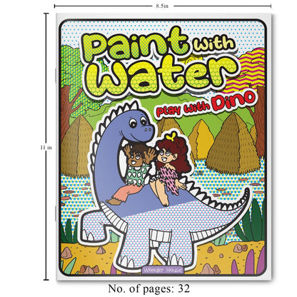 Paint With Water | Play With Dinosaur Roaring Fun With Paintable Dinosaur Pages | Just Add Water | Ages 3–6 | Great For Fine Motor Skills | 1+ Hour Of Mess-Free Art Time
