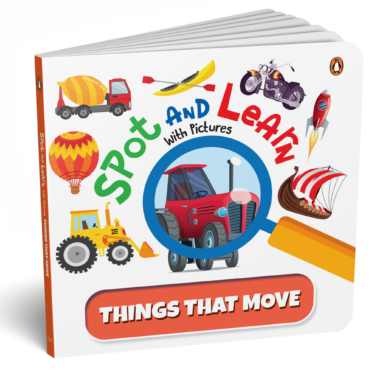 Spot and Learn with Pictures: Things that Move (Select Learning): A Fun & Interactive Board Book to Develop Observation Skills and Vocabulary for Kids, Toddlers