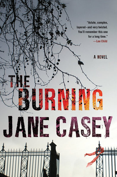 The Burning (Maeve Kerrigan Novels)
