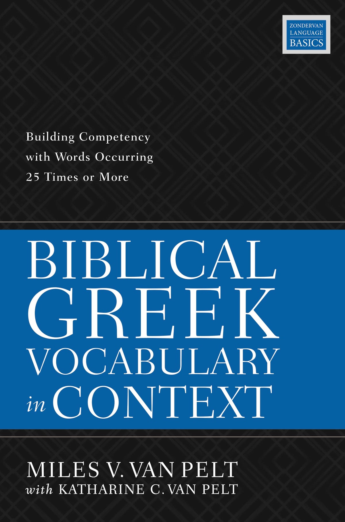 Biblical Greek Vocabulary in Context book cover