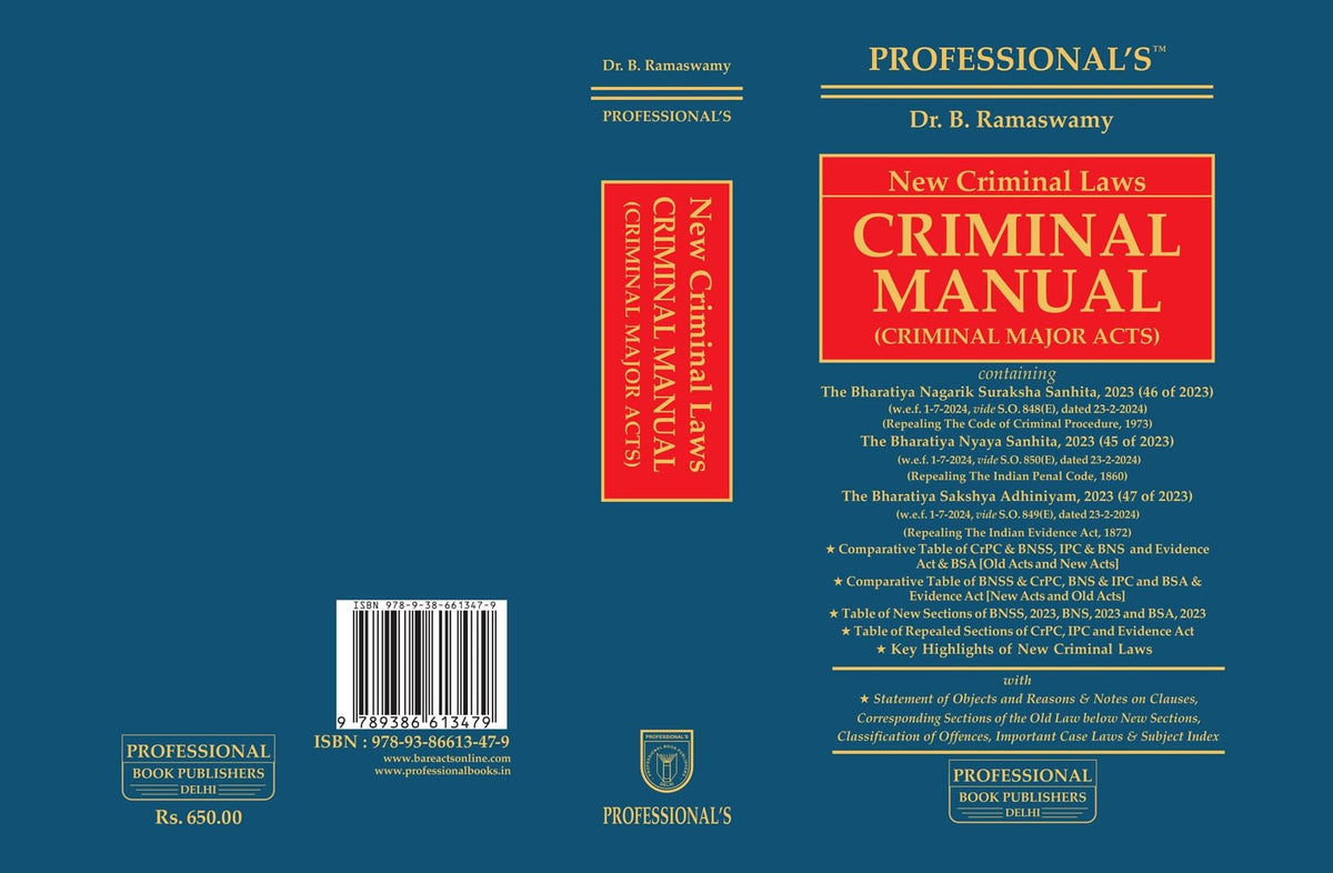 New Criminal Laws: Criminal Major Acts containing BNSS, BNS & BSA HardBound Pocket Criminal Manual by PROFESSIONAL'S w.e.f 1-7-2024 Notification Incorporated (Professional's Bare Acts)