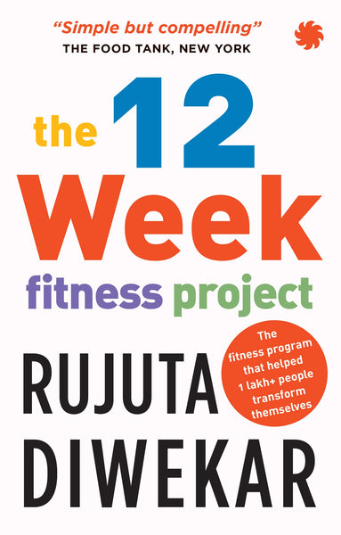 The 12-Week Fitness Project (Updated for 2022 with 12 extra guidelines)