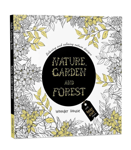 Nature, Garden and Forest: Colouring Books for Adults with Tear Out Sheets (Adult Colouring Book) 