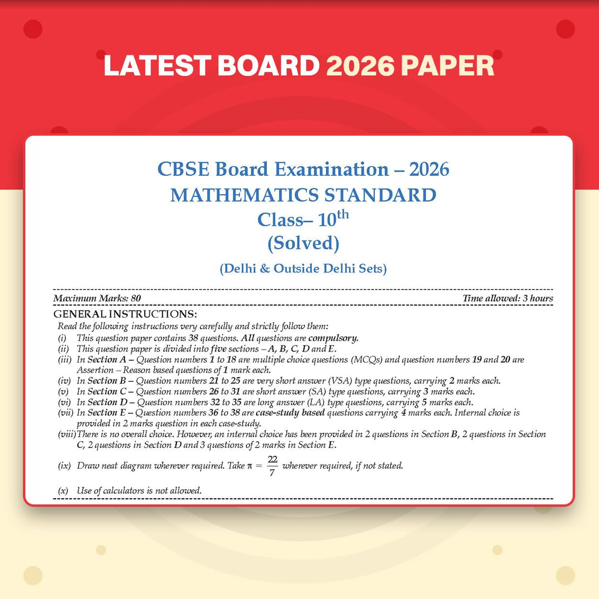 Oswaal CBSE Class 10 Mathematics (Standard) Question Bank | Chapter & Topic-wise Solved Papers (2017-2026) | Based on Latest Syllabus (April 2026) | ... Papers | For 2027 Exam (CBSE Question Papers)