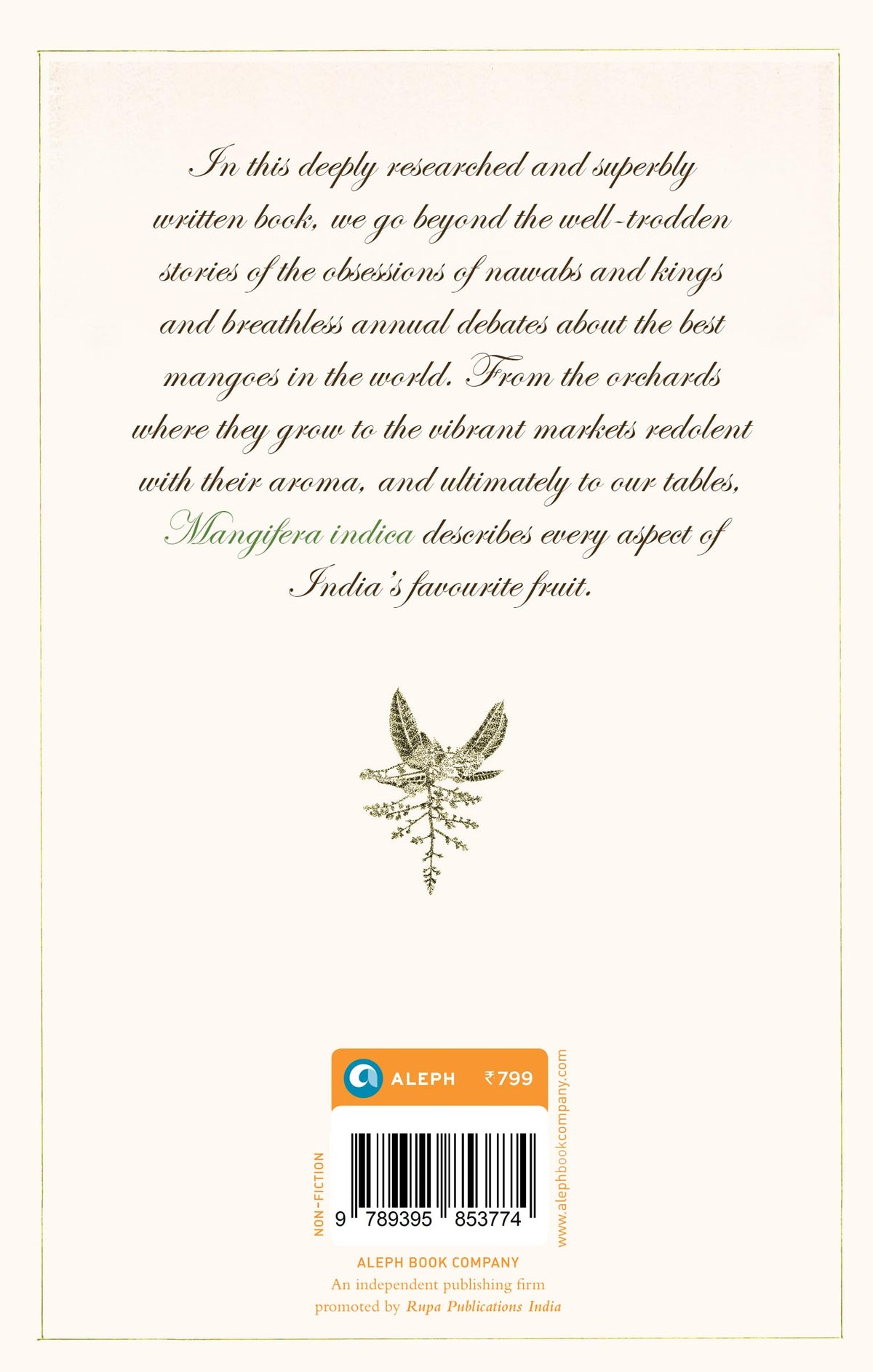 Mangifera indica: A Biography of the Mango