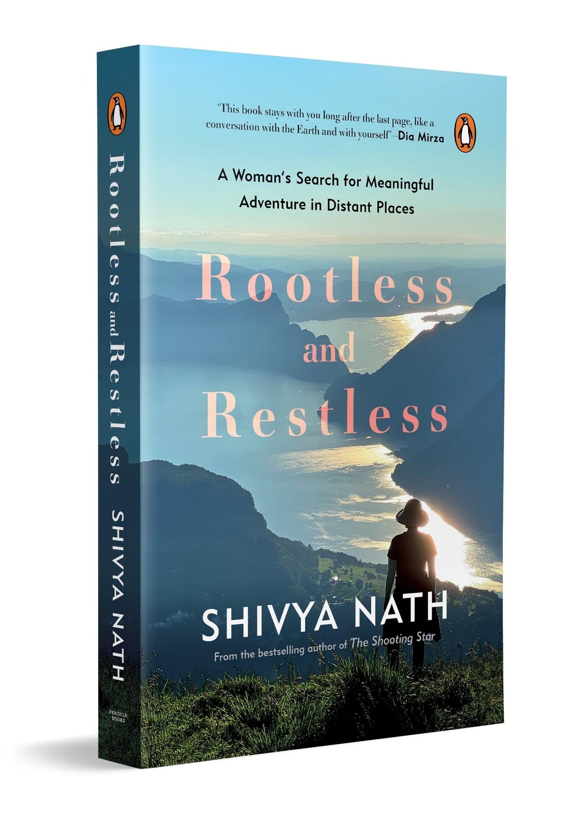 Rootless and Restless: A Woman's Search for Meaningful Adventure in Distant Places | From the Bestselling Author of The Shooting Star