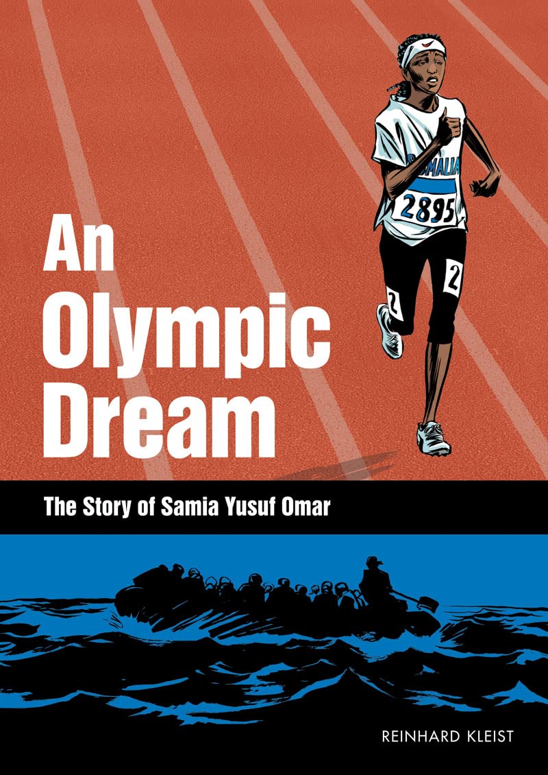 An Olympic Dream: The Story Of Samia Yusuf Omar (Graphic Novel) book cover