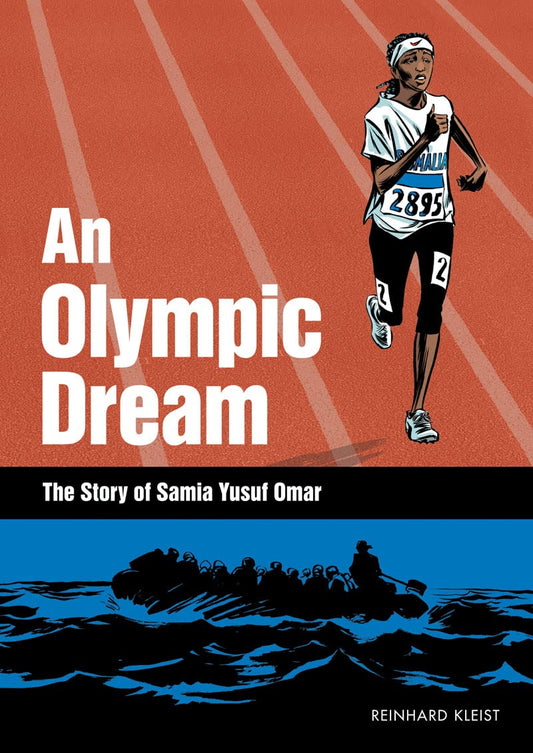An Olympic Dream: The Story Of Samia Yusuf Omar (Graphic Novel) book cover