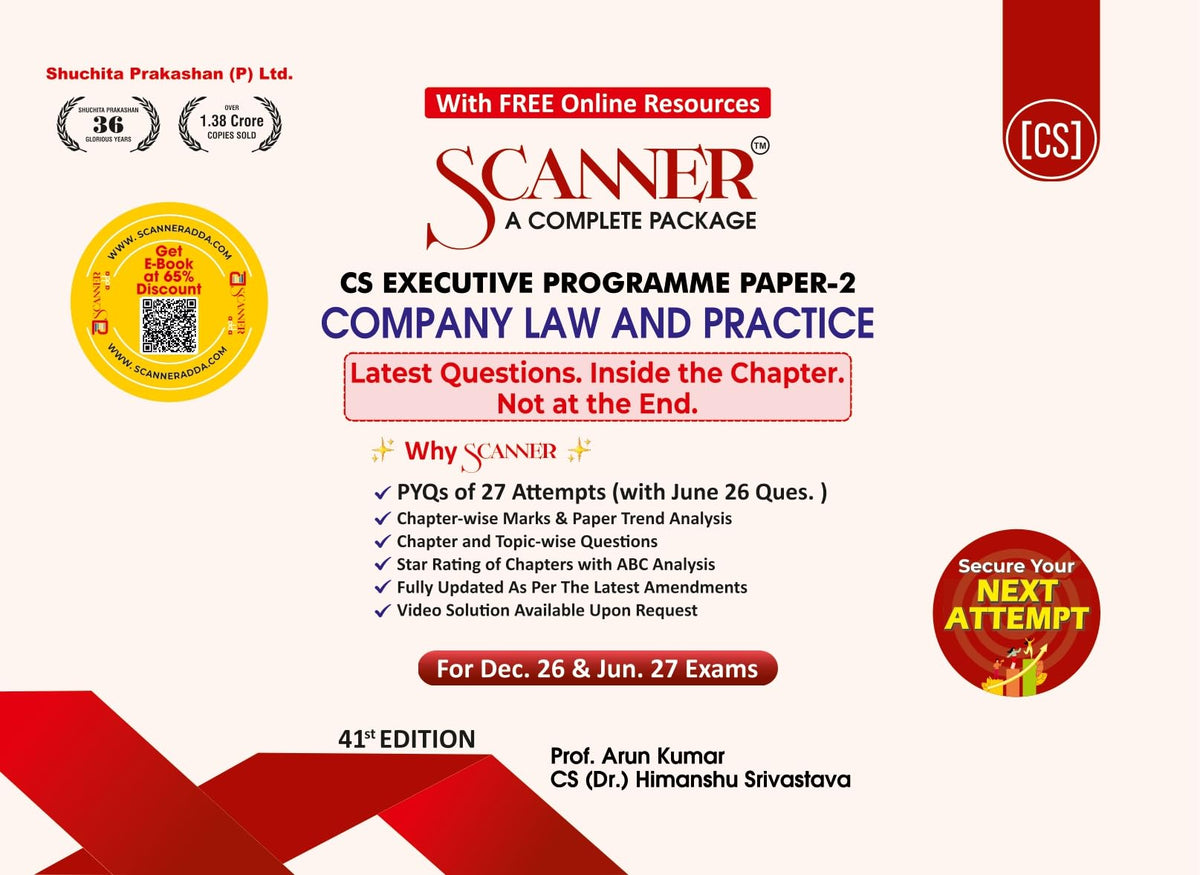 Scanner CS Executive| Paper-2: Comapny Law and Practice | For Dec.27 & Jun. 27 Exams | Solved Papers with PYQs (Included June 26 Ques.) | Shuchita Prakashan: 1 (Scanner Series)