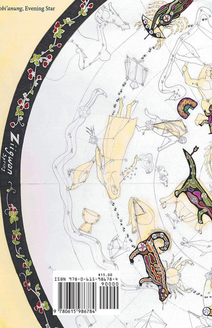 Ojibwe Sky Star Map - Constellation Guidebook: An Introduction to Ojibwe Star Knowledge