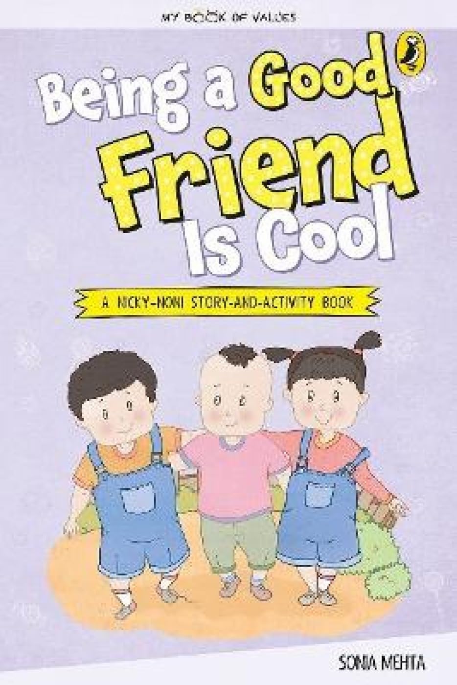 My Book of Values: Being a Good Friend Is Cool book cover