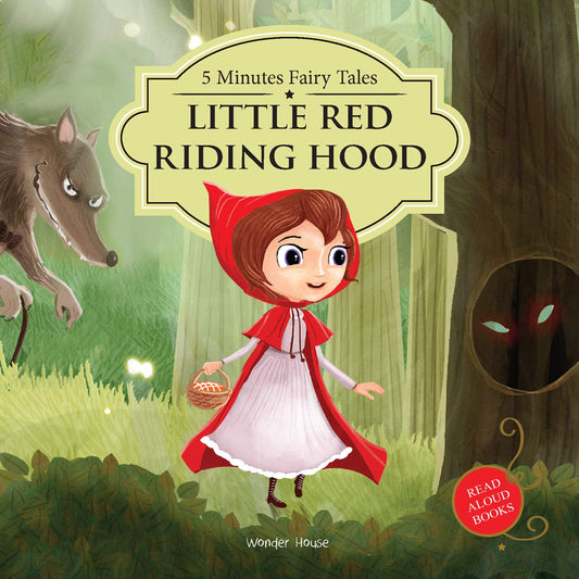 5 Minutes Fairy tales The Red Riding Hood: Abridged Fairy Tales For Children (Abridged and Retold) book cover
