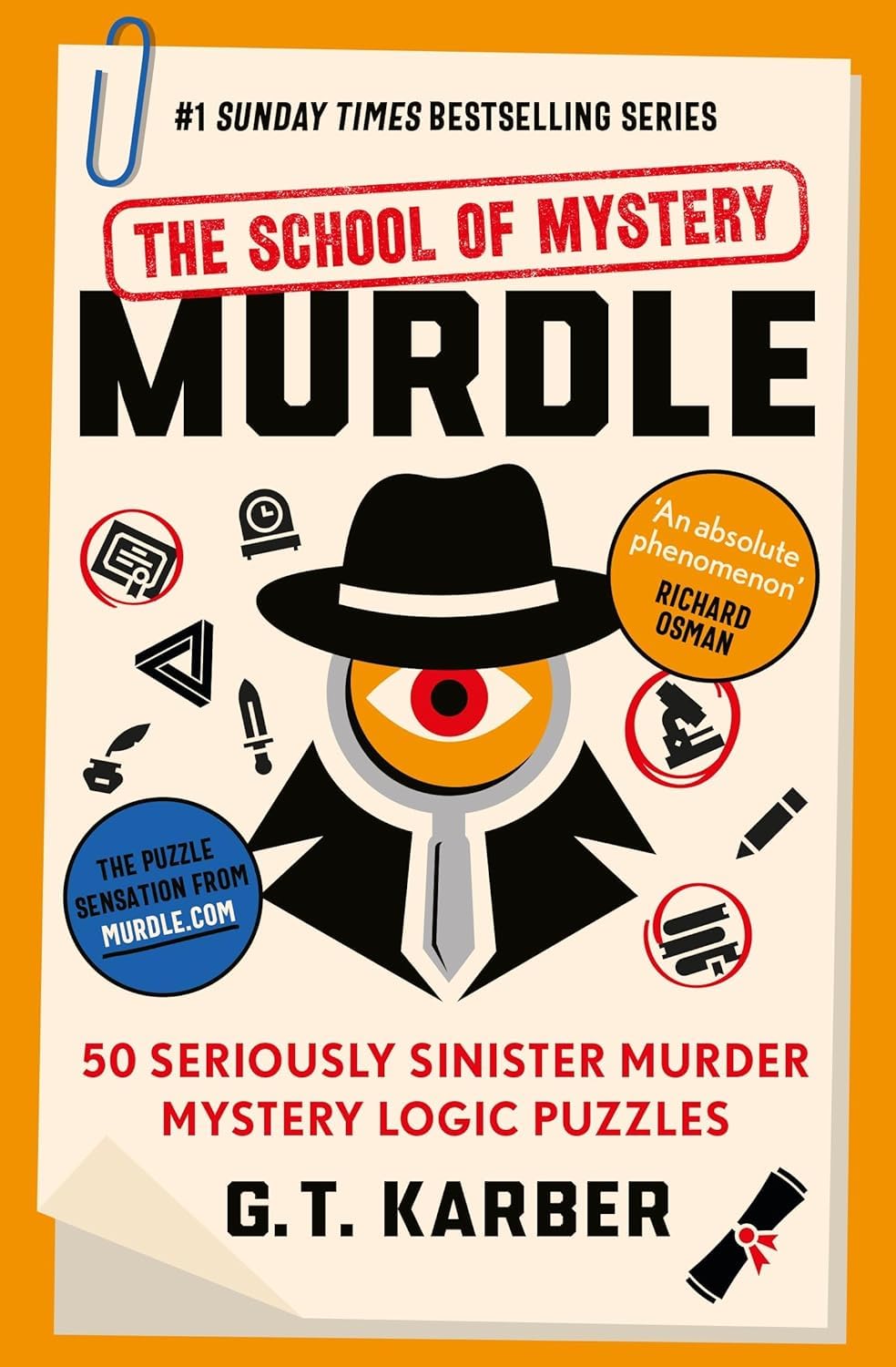 Murdle Puzzle Series 4 Books Collection Set By G. T. Karber (Murdle, Murdle: More Killer Puzzles, Murdle: Even More Killer Puzzles & Murdle: The School of Mystery)