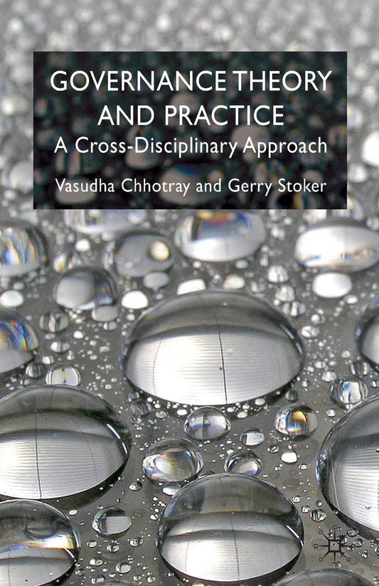 Governance Theory and Practice: A Cross-Disciplinary Approach book cover
