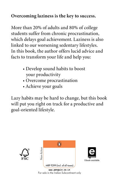 The Art of Laziness: Overcome Procrastination & Improve Your Productivity