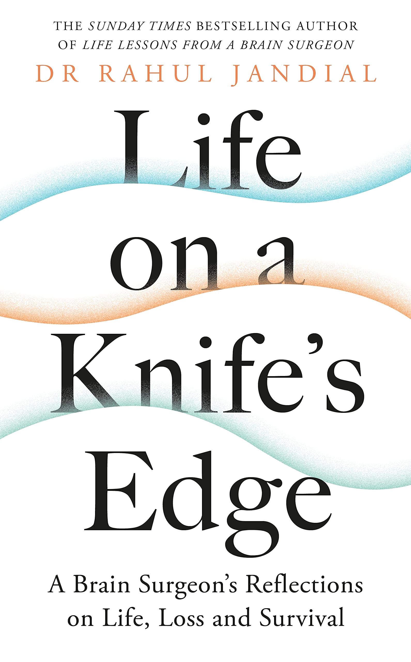 Life on a Knife’s Edge (Lead Title) book cover