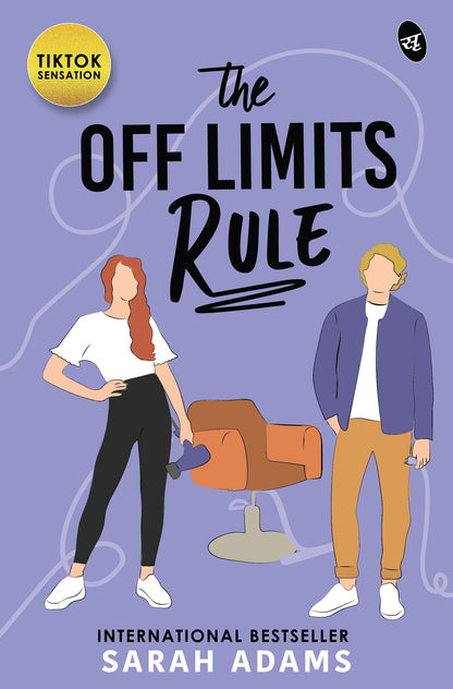 The Off Limits Rule: A bestselling Romantic Comedy by a New York Times Bestselling author ? From the bestselling author of The Temporary Roomie